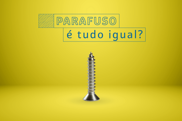 Parafuso É Tudo Igual? Como Escolher Parafusos Para Construção A Seco